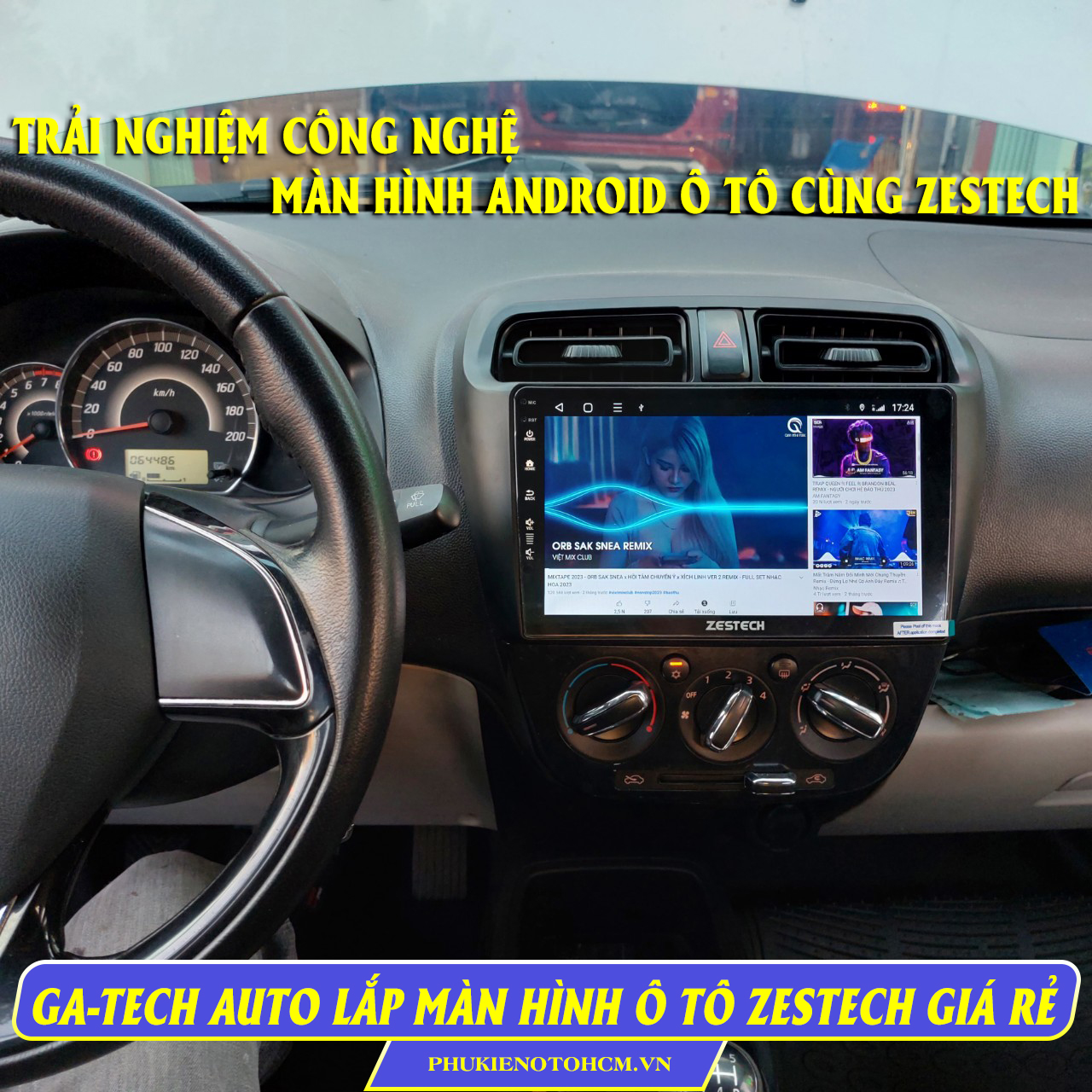 màn hình Android Zestech dành xe Ô tô giá rẻ tốt nhất